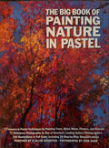 The Big Book of Painting Nature in Pastel (Paperback)
